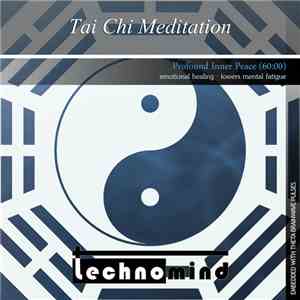 technomind - Tai Chi Meditation