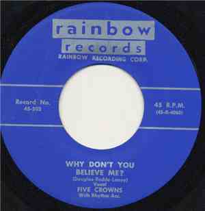 The Five Crowns - Why Don't You Believe Me? / Keep It A Secret