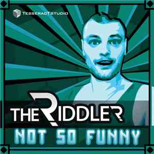 The Riddler  - Not So Funny