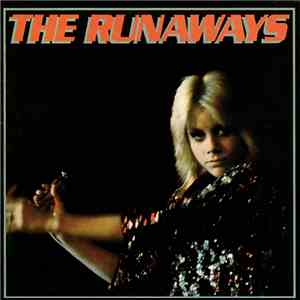 The Runaways - The Runaways