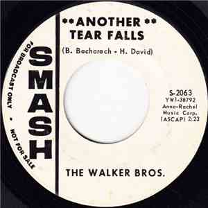 The Walker Bros. - Another Tear Falls / Saddest Night In The World