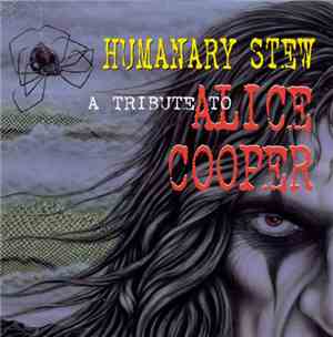 Various - Humanary Stew, A Tribute To Alice Cooper