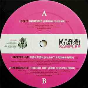 Various - La Musique Fait La Force Sampler