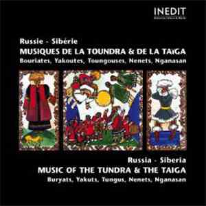 Various - Russie - Sibérie - Musiques De La Toundra Et De La Taïga (Bouriat ...