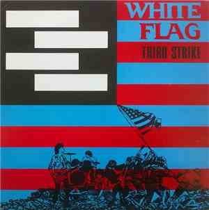 White Flag - Third Strike
