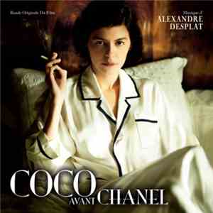 Alexandre Desplat - Coco Avant Chanel