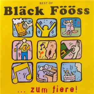 Bläck Fööss - Best Of Bläck Fööss ... Zum Fiere