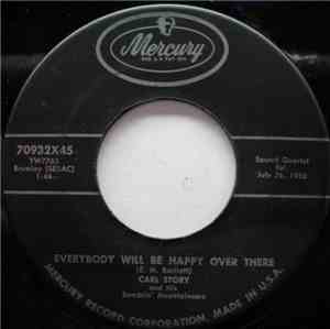 Carl Story And His Ramblin' Mountaineers - Everybody Will Be Happy Over The ...
