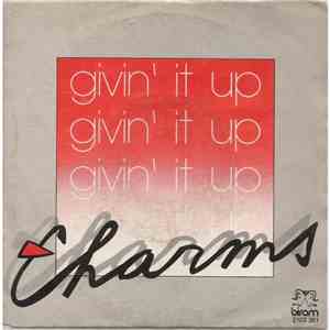 Charms  - Givin' It Up