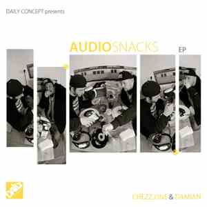 Chezz.One & Damian - Audiosnacks Ep
