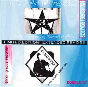 Code 3  Featuring Michael Griffin  - DJ's Hypin' Up The Bass / It's That Rh ...