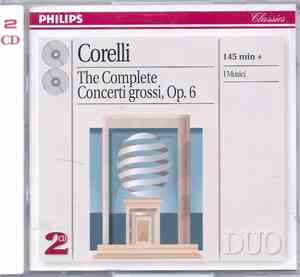 Corelli, I Musici - The Complete Concerti Grossi, Op. 6