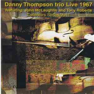 Danny Thompson Trio - Live 1967