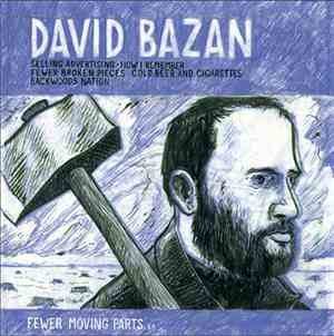 David Bazan - Fewer Moving Parts EP