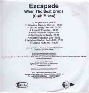 Ezcapade - When The Beat Drops - Club Mixes