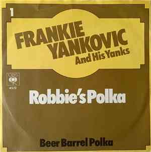 Frankie Yankovic And His Yanks - Robbie's Polka