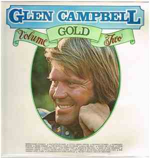Glen Campbell - Glen Campbell Gold Volume Two