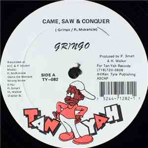 Gringo  / Bajja Jedd - Came, Saw & Conquer / Andrea