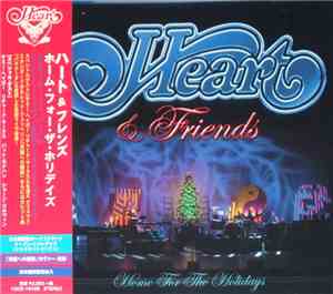 Heart & Friends - Home For The Holidays