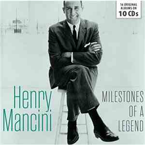Henry Mancini - Milestones Of A Legend