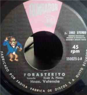 Hermanos Valencia - Forasterito / Ojeras