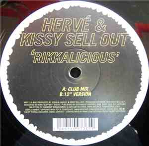Hervé & Kissy Sell Out - Rikkalicious