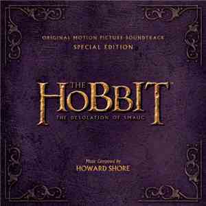 Howard Shore - The Hobbit: The Desolation Of Smaug (Original Motion Picture ...