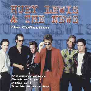 Huey Lewis & The News - The Collection