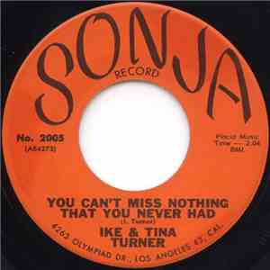Ike & Tina Turner - You Can't Miss Nothing That You Never Had / God Gave Me ...