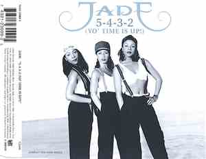 Jade  - 5-4-3-2 (Yo' Time Is Up!)