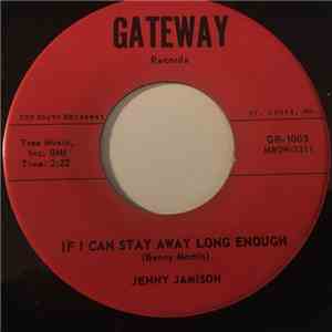 Jenny Jamison - If I Can Stay Away Long Enough