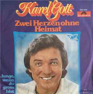 Karel Gott - Zwei Herzen Ohne Heimat