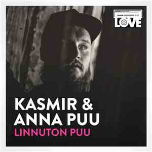 Kasmir & Anna Puu - Linnuton Puu