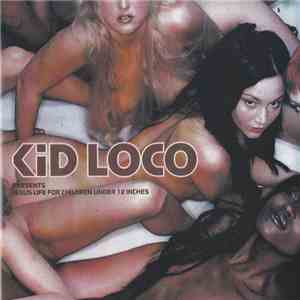 Kid Loco - Jesus Life For Children Under 12 Inches