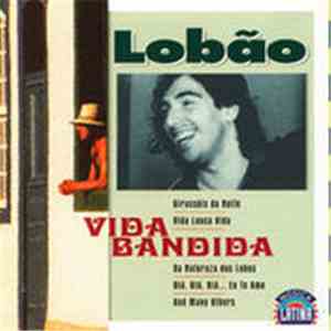 Lobão - Vida Bandida
