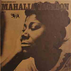 Mahalia Jackson - The Warm And Tender Soul Of Mahalia Jackson - Vol. 2