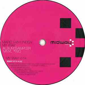 Marc van Linden - My Way (Album Sampler Vinyl Two)