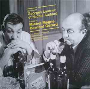 Michel Magne / Bernard Gérard - Le Cinema De Georges Lautner Et Michel Audi ...