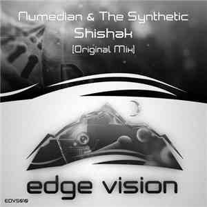 Numedian & The Synthetic - Shishak