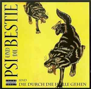PSI  Und Die Bestie - PSI Und Die Bestie Sind Die Durch Die Hölle Gehen