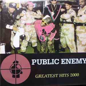 Public Enemy - Greatest Hits 2000