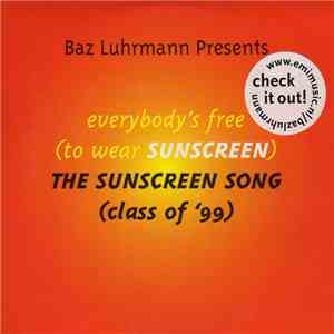 Quindon Tarver / Lee Perry  - Baz Luhrmann Presents Everybody's Free (To We ...