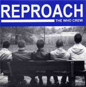 Reproach  - The Who Crew