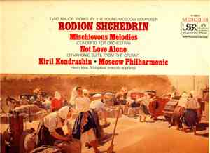 Родион Щедрин - Shchedrin: Mischievous Melodies(Concerto for Orchestra); No ...