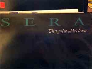 Sera - That Girl Wouldn't Listen