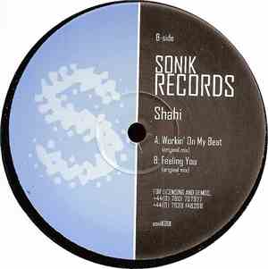 Shahi - Workin' On My Beat