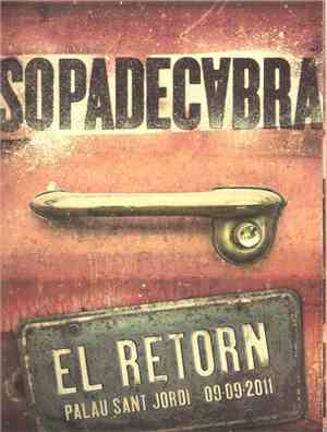 Sopa De Cabra - El Retorn