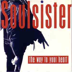 Soulsister - The Way To Your Heart