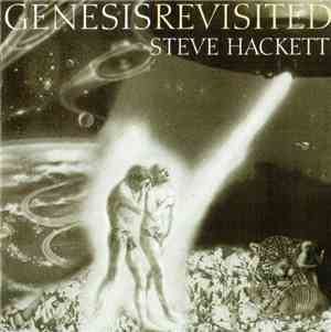 Steve Hackett - Genesis Revisited