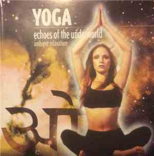 The Gino Marinello Orchestra - Yoga - Echoes Of The Underworld